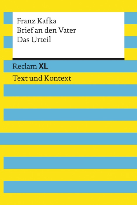 Brief an den Vater / Das Urteil