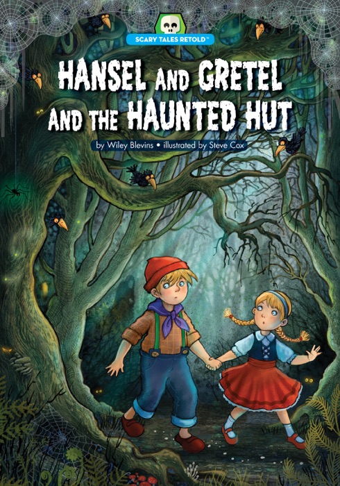 Hansel and Gretel and the Haunted Hut