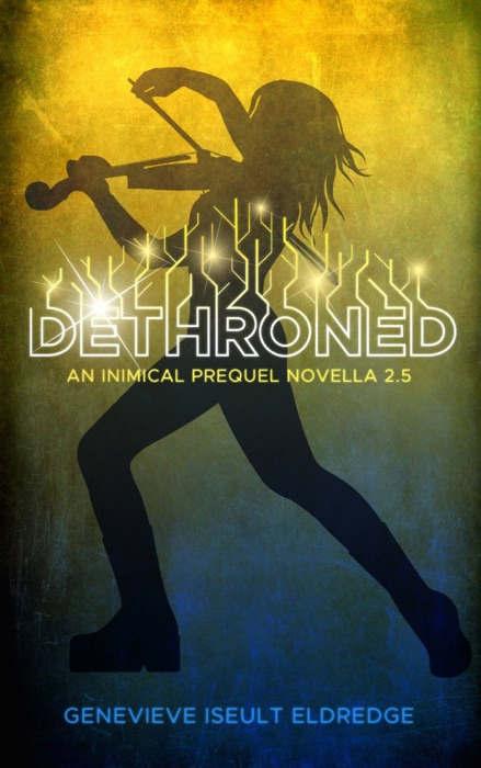 Dethroned - An Inimical Prequel Novella