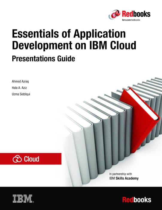 Essentials of Application Development on IBM Cloud
