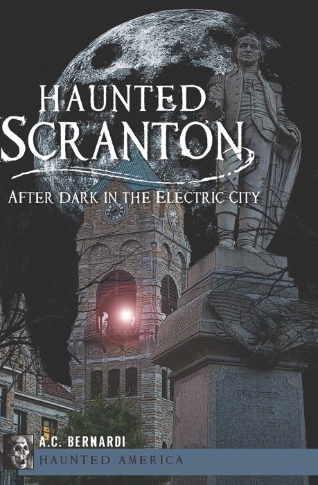 Haunted Scranton