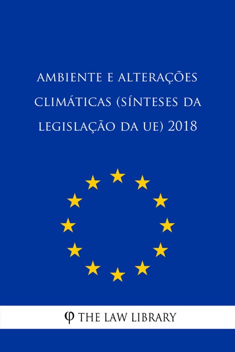 Ambiente e alterações climáticas (Sínteses da legislação da UE) 2018