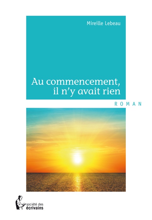 Au commencement, il n’y avait rien