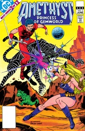 Amethyst: Princess of Gemworld (1983-) #2 - Gary Cohn, Dan Mishkin & Ernie Colón by  Gary Cohn, Dan Mishkin & Ernie Colón PDF Download