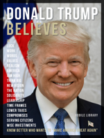Mobile Library - Donald Trump Believes - Donald Trump Quotes And Believes artwork