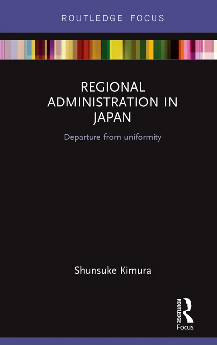 Regional Administration in Japan