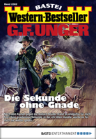 G. F. Unger - G. F. Unger Western-Bestseller 2382 - Western artwork