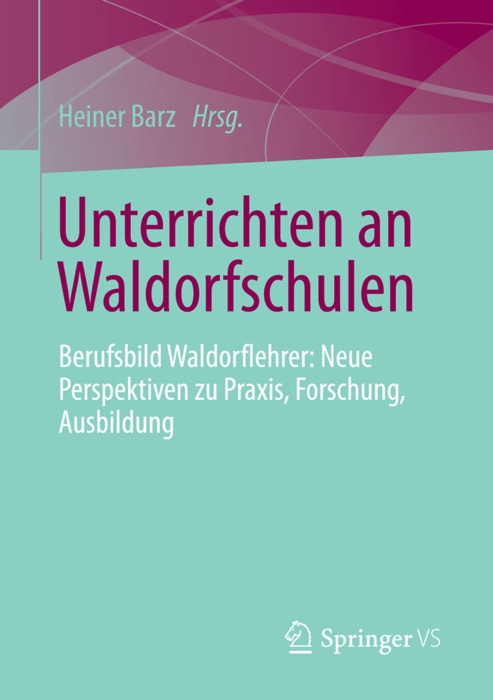 Unterrichten an Waldorfschulen