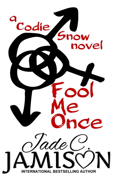 Fool Me Once (Codie Snow #1)