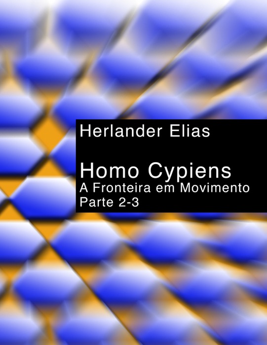 Homo Cypiens 2-3: