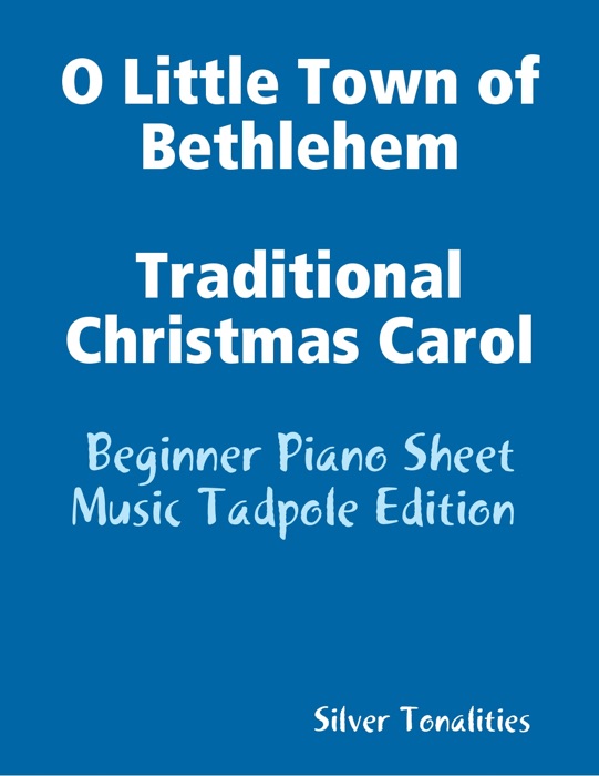 O Little Town of Bethlehem Traditional Christmas Carol