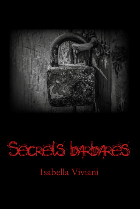 Secrets barbares