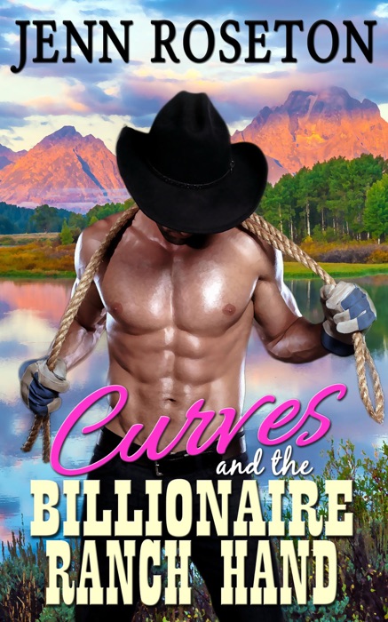 Curves and the Billionaire Ranch Hand