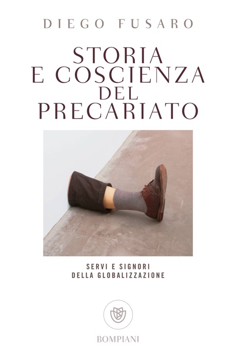 Storia e coscienza del precariato