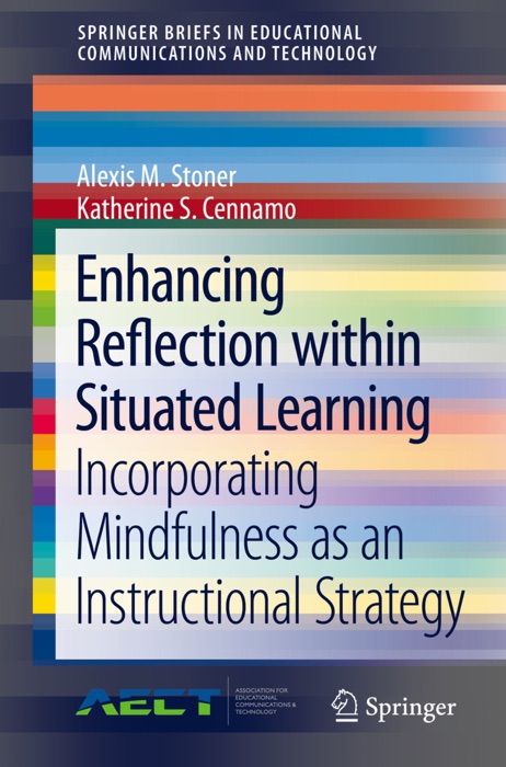 Enhancing Reflection within Situated Learning