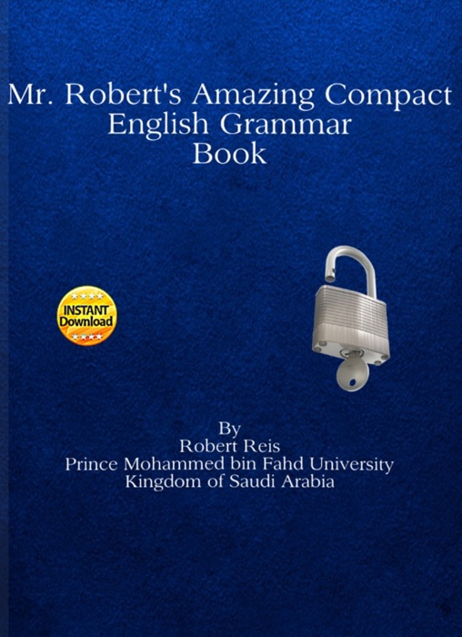 Mr. Robert's Amazing Compact English Grammar Book