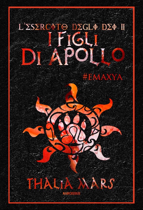 I Figli di Apollo (L'Esercito degli Dei #2)