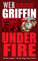 W. E. B. Griffin - Under Fire artwork