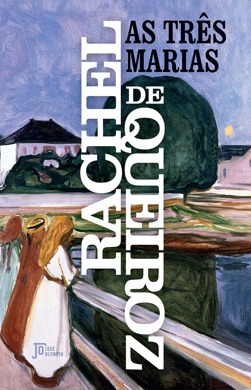 Capa do livro As Três Marias de Rachel de Queiroz