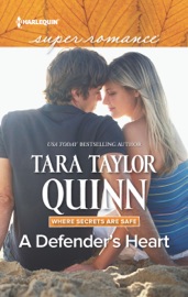 A Defender's Heart - Tara Taylor Quinn by  Tara Taylor Quinn PDF Download