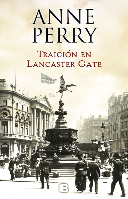 Traición en Lancaster Gate (Inspector Thomas Pitt 31)