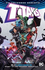 Titans Vol. 3: A Judas Among Us (Rebirth) - Dan Abnett, Kenneth Rocafort, V. Ken Marion & Brett Booth by  Dan Abnett, Kenneth Rocafort, V. Ken Marion & Brett Booth PDF Download