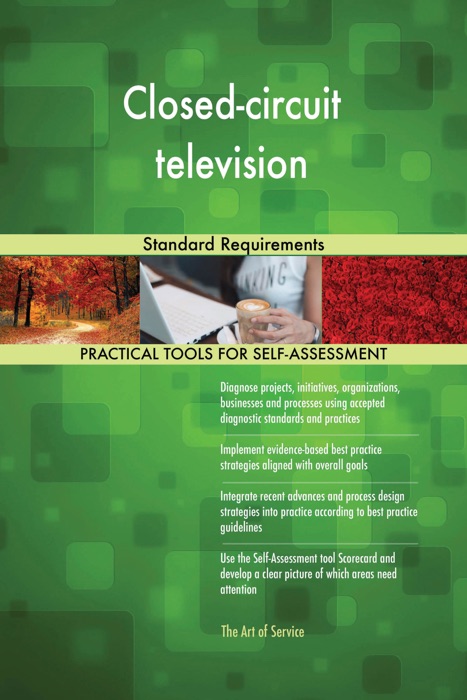 Closed-circuit Television Standard Requirements