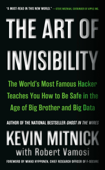 The Art of Invisibility - Kevin Mitnick