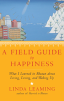 Linda Leaming - A Field Guide to Happiness artwork
