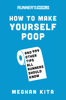 Meghan Kita & Editors of Runner's World Maga - Runner's World How to Make Yourself Poop artwork