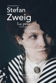 La Peur - Stefan Zweig