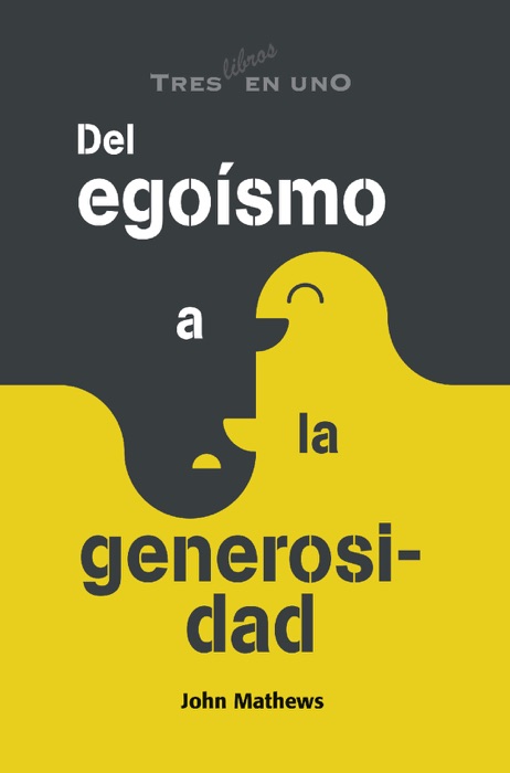 Del egoísmo a la generosidad