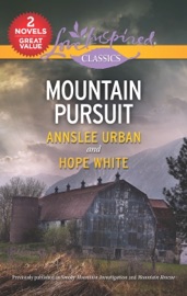 Mountain Pursuit - Annslee Urban & Hope White by  Annslee Urban & Hope White PDF Download