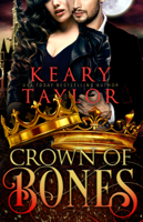 Keary Taylor - Crown of Bones artwork