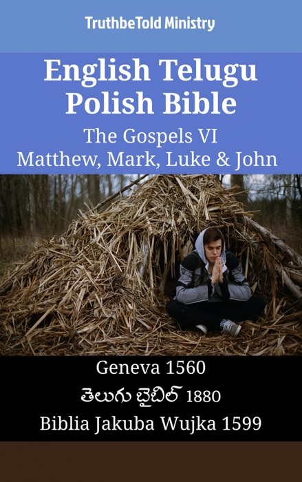 English Telugu Polish Bible - The Gospels VI - Matthew, Mark, Luke & John