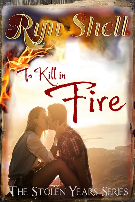 To Kill in Fire