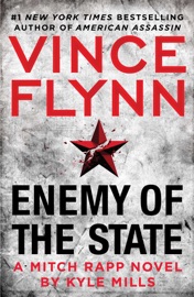 Enemy of the State - Vince Flynn & Kyle Mills