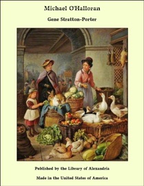 Michael O'Halloran - Gene Stratton-Porter by  Gene Stratton-Porter PDF Download