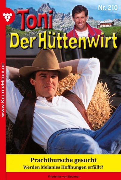 Toni der Hüttenwirt 210 – Heimatroman