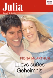 Lucys süßes Geheimnis - Fiona McArthur by  Fiona McArthur PDF Download
