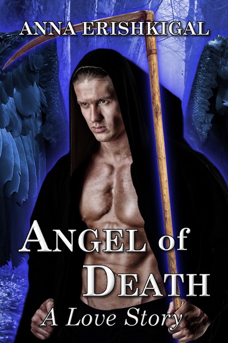 Angel of Death: A Love Story