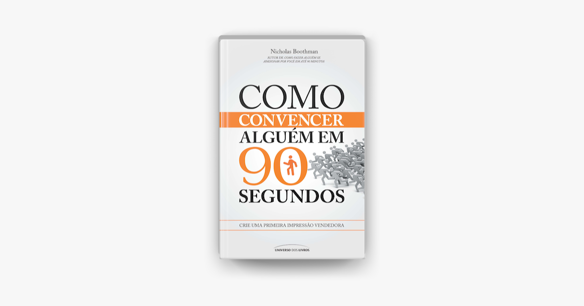 ‎como Convencer Alguém Em 90 Segundos On Apple Books 