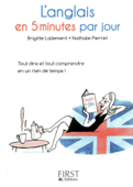 Petit livre de - L'anglais en 5 minutes par jour - Brigitte Lallement & Nathalie Pierret-Lallement