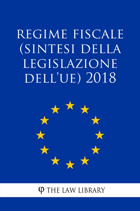 Regime fiscale (Sintesi della legislazione dell'UE) 2018