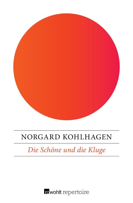 Die Schöne und die Kluge