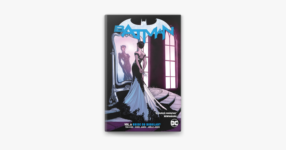 Batman Vol. 6: Bride or Burglar on Apple Books