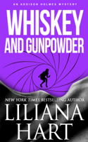 Liliana Hart - Whiskey and Gunpowder artwork