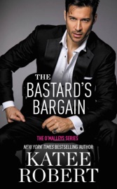 The Bastard's Bargain - Katee Robert by  Katee Robert PDF Download