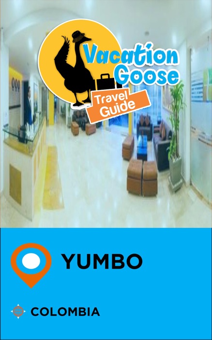 Vacation Goose Travel Guide Yumbo Colombia