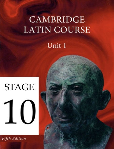Cambridge Latin Course Unit 1 Stage 10